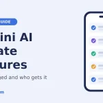 Gemini AI update feature guide - what changed in fall 2026 and who gets it